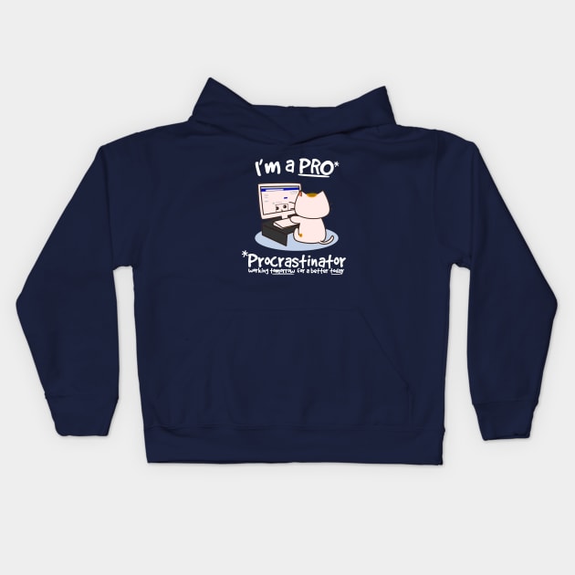 Procrastinator - Funny Cat Kids Hoodie by AbundanceSeed